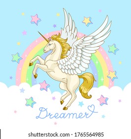 Dreamer inscription. Beautiful pegasus with rainbow and stars. Vector illustration