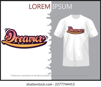 "dreamer" lettering design isolated on white t-shirt