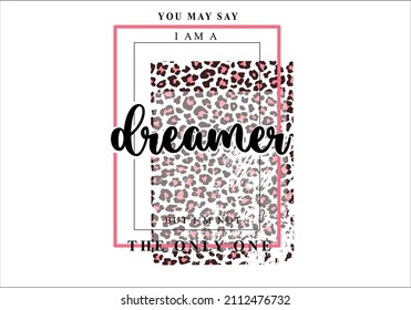 dreamer lettering with pink leopard pattern vector drawing