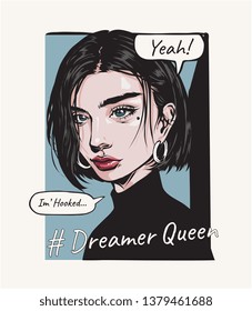 dreamer queen slogan with comic girl illustration