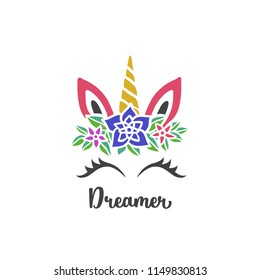 Dreamer quote unicorn hand drawn nursery print. Colorful cute drawing for kids apparel textile design. Motivational childhood related quote typography. Vector illustration.