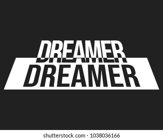 Dreamer t shirt print. Fashion slogan designed for printing products, badge, applique, t-shirt stamp, clothing label, jeans, casual wear or wall decor. Vector illustration.