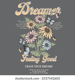 DREAMER WILD FLOWERS TSHIRT GRAPHICS DESIGN