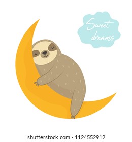 Dreaming funny sloth sleeping on the moon. Cute animal for design and print. Sweet dreams