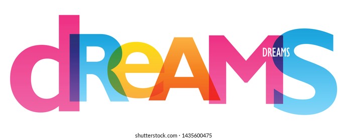 DREAMS. colorful vector concept word typography