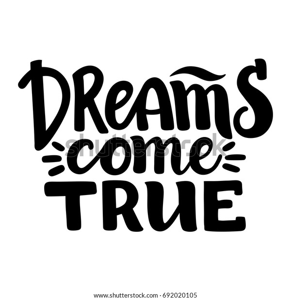 Dreams Come True Inspirational Hand Written のベクター画像素材 ロイヤリティフリー 692020105