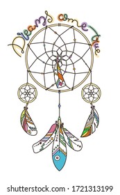Dreams come true. Ornate dream catcher with feathers. Vector abstract illustration, modern line style. Background or greeting card with place for your text