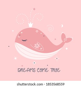 Dreams come true. Vector poster with whale. Decorative elements in scandinavian minimalistic style.