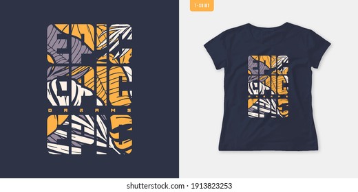 Dreams graphic womens t-shirt, stylish tropical print, vector illustration.