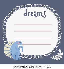 Dreams list, blank template, hand drawn doodle style. One paper sheet with cute hand drawn dino and decorations, square page