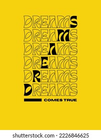 Vector de camisetas de tipografía moderna Dreams