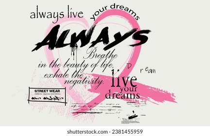 dreams, typography street art graffiti slogan print with spray effect, text splash t shirt print patterns, t shirt graphics print vector illustration design