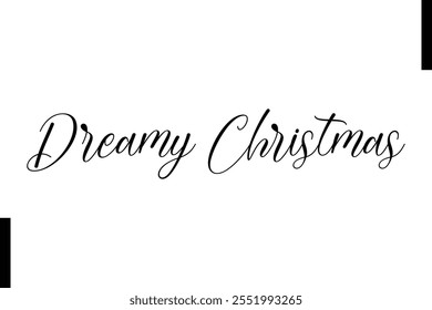 Dreamy Christmas text christmas holiday quotes istalist typography 