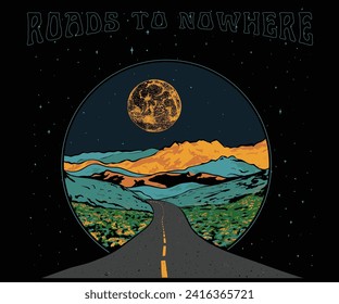 dreamy mountain roads vector illustration, cosmic travel retro vintage art, outdoor tour graphic artwork for t shirt, sticker, poster, print, moonlit night camping