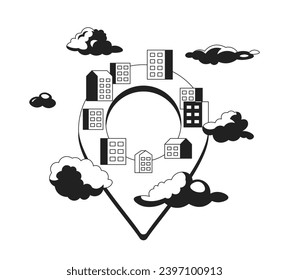 Dreamy neighborhood location black and white 2D cartoon object concept. Neighbourhood pinpoint isolated vector outline item metaphor. Pin buildings in clouds monochromatic flat spot illustration