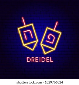 Dreidel Neon Label. Vector Illustration of Jewish Promotion.