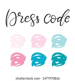 Dress code color palette. Easy to change colors samples. Template for wedding  invitation cards set. Abstract paint smears, strokes and splashes. Vector illustration EPS10