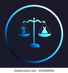 Dress and dollar symbol on scales. White, cyan and blue gradient icon as round button in white shell at dark blue background. Illustration.