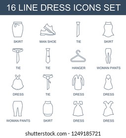 dress icons. Set of 16 line dress icons included skirt, man shoe, tie, hanger, woman pants on white background. Editable dress icons for web, mobile and infographics.