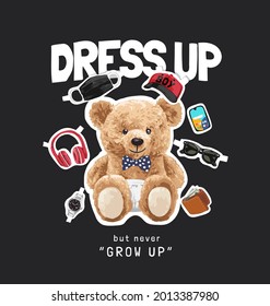 dress up slogan with cute bear paper doll and fashion items vector illustration on black background svg