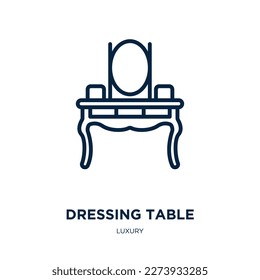 dressing table icon from luxury collection. Thin linear dressing table, furniture, mirror outline icon isolated on white background. Line vector dressing table sign, symbol for web and mobile
