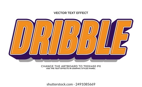 dribble 3d editable vector text effect. trendy style text effect