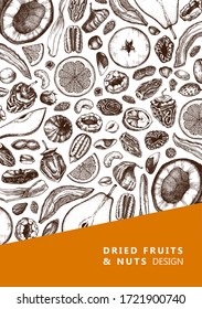 Dried fruits and nuts flyer design. Hand drawn dehydrated fruits sketches. Vintage nuts illustrations. For vegan food, snack, healthy breakfast, granola, baking, desserts. Engraved style card template