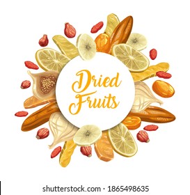 Dried tropical fruits round banner. Lemon slice, mango and dogwood, dry kumquat, fig and full and sliced on ring banana, rosehip hand drawn vector. Dried fruits dessert shop poster or frame