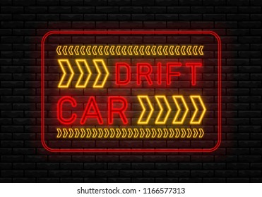 Drift Show Racing neon text. Drift banner for web or print. Neon glowing arrow pointer on dark background. Drift Show sign vector design template.