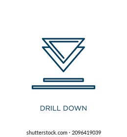 Drill Down Icon. Thin Linear Drill Down Outline Icon Isolated On White Background. Line Vector Drill Down Sign, Symbol For Web And Mobile