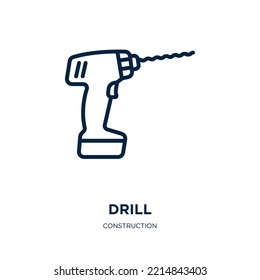 drill icon from construction collection. Thin linear drill, hammer, tools outline icon isolated on white background. Line vector drill sign, symbol for web and mobile