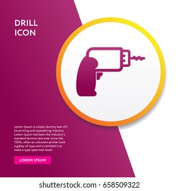 Drill Icon. Info Graphic Board Flat Isolated Vector Design Symbol