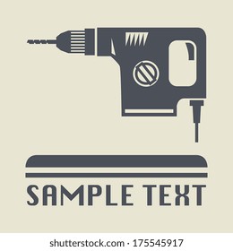 Drill icon or sign, vector illustration