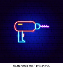 Drill Neon Sign. Vector Illustration of Tool Promotion.