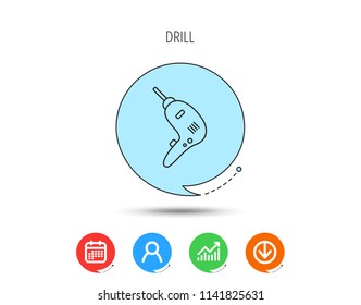 Drill tool icon. Electric jack-hammer sign. Calendar, User and Business Chart, Download arrow icons. Speech bubbles with flat signs. Vector