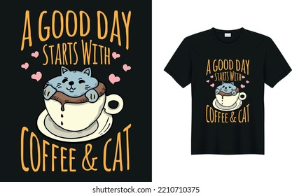 Drink coffee with a cat Graphic Vector illustration T-shirt design. hand drawing lettering quotes Typography, Clothing, Print on Demand Tee, Screen Print, Modern fashion, merchandise.