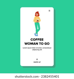 drink coffee woman to go vector. person business, work young, happy professional drink coffee woman to go web flat cartoon illustration