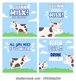 Drink cow milk. Posters with rural landscape, field, cows, splashes and drinking milk quotes. Farm animal and dairy product vector banners. Organic healthy food advertisement for shop