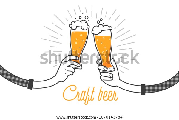 友人とクラフトビールを飲みなさい 2本の手が格子縞のシャツを着たビールのグラスを2つ持っている 白い背景にベクターイラスト メニューやレストランの イラストデザイン のベクター画像素材 ロイヤリティフリー