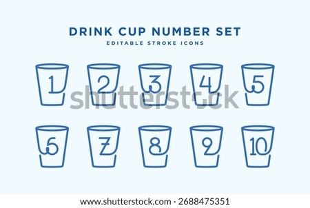 Drink cup numbers set 1 to 10 logo icon sign. Number one to ten with glass cup simple linear style editable stroke icons collections