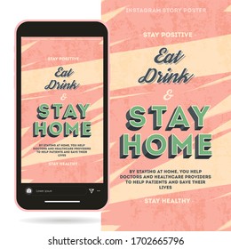 Drink, Eat And Stay Home Poster, Quarantine Motivation For Instagram Story And Screen Illustration