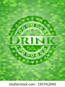 Drink green emblem with triangle mosaic background