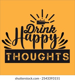Beber Happy Thoughts projeto cortar arquivo