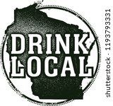 Drink Local Wisconsin State beers & Spirits