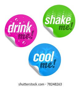 Drink me, shake me and cool me stickers. Vector.