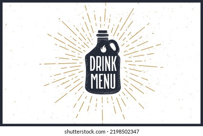 Menú de bebidas. Afiche de la vieja escuela con el menú de bebidas de texto. Botella de estilo vintage con rayos de luz lineales, rayos de sol y rayos de sol, menú de bebidas de texto. Diseño gráfico dibujado a mano. Ilustración vectorial
