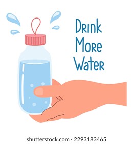 Drink more water, water bottle in hand. Health care concept. Flat style illustration, vector