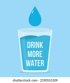 Drink more water concept with glass and water drop, vector eps10 illustration