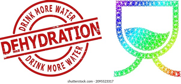 Drink More Water Dehydration dirty stamp print and lowpoly spectral colored water tank icon with gradient. Red stamp seal includes Drink More Water Dehydration text inside round and lines form.
