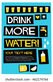 Drink More Water! (Flat Style Vector Illustration Quote Poster Design) With Text Box